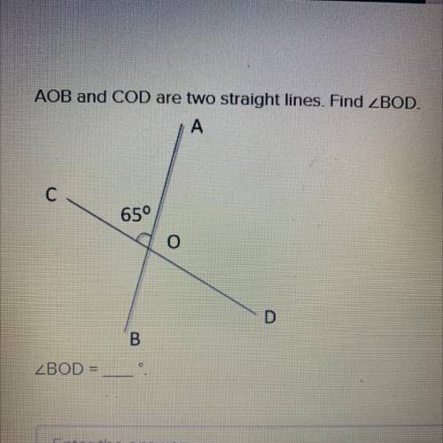 AOB and COD are two straight lines. Find ZBOD.
help