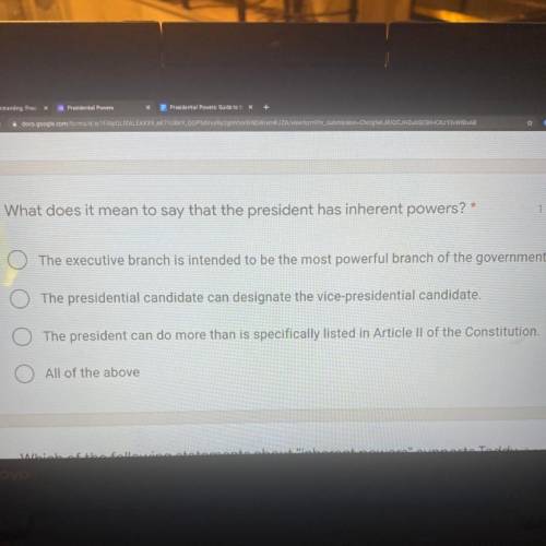 What does it mean to say that the president has inherent powers