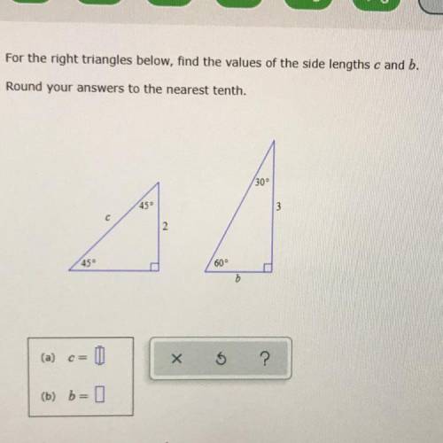 HELP PLEASE!! this is geometry 45°-45°-90° and 30°-30°-60° triangles