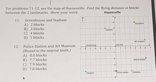 For problems 11-12, use the map of Haynesville, Pind the flying distance in blocks

between the 2
