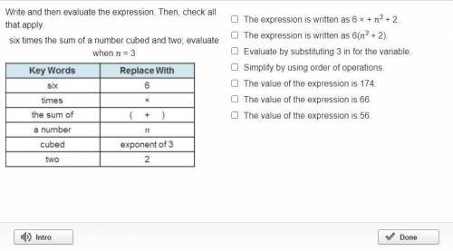 Write and then evaluate the expression. Then, check all that apply.

six times the sum of a number