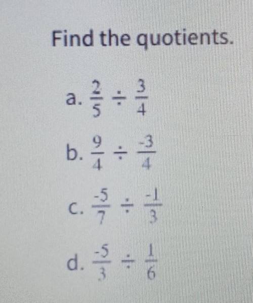 Find the quotients?Can someone help me please??​