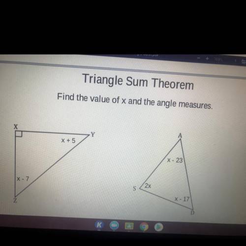 Triangle Sum Theorem

Find the value of x and the angle measures.
18 -
X
Y
x + 5
X - 23
X-7
2x
S
X