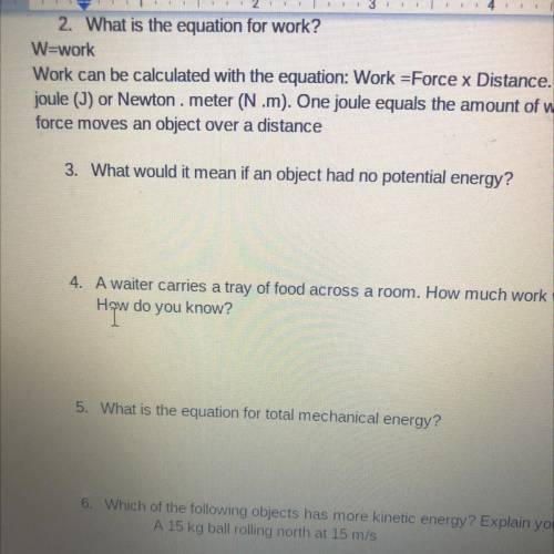 HELP PLZ
What would it mean if an object had no potential energy?