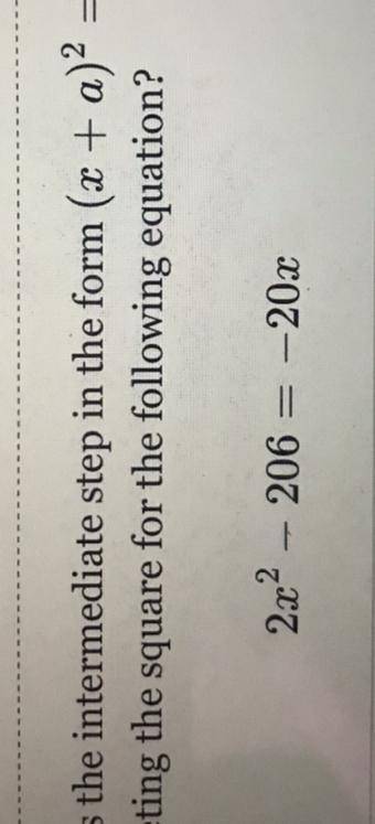 Please help. What is the intermediate step in the form (x+a)^2=b as a result of completing the squa