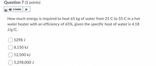 How much energy is required to heat 65 kg of water from 25 C to 55 C in a hot water heater with an