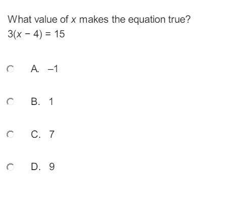 Please help asap  what vaule of x makes the equation true 3(x-4)=15
