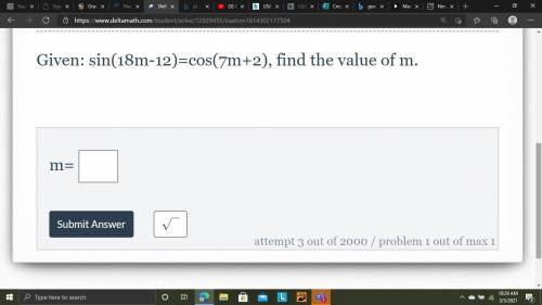 Given: sin(18m-12)=cos(7m+2), find the value of m.