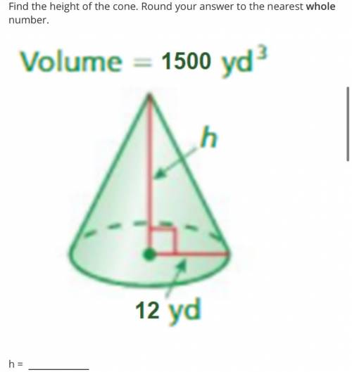 Find the height of the cone. Round your answer to the nearest whole number.
h =