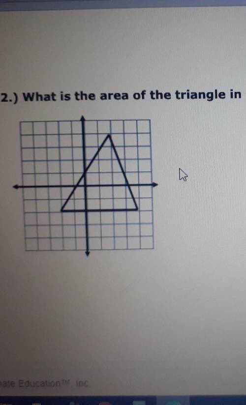12.) What is the area of the triangle in the coordinate plane? F. 9 u2 G. 18 u? H. 36 u2 J. 72 u2​