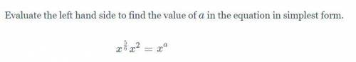 Evaluate the left-hand side to find the value of 'a' in this equation in its simplest form