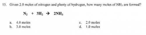 Given 2.0 moles of nitrogen and plenty of hydrogen, how many moles of NH3 are formed?