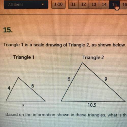 Triangle 1 is a scale drawing of Triangle 2, as shown below.

Triangle 1
Triangle 2
6
9
4
6
105
Ba