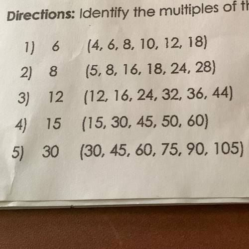 Identify the multiples of the given numbers.
