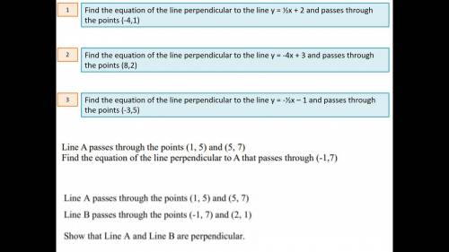 GCSE Mathematics: Find the equation of the perpendicular line and passes through the points.