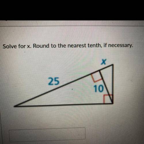 Solve for x. Round to the nearest tenth, if necessary.
