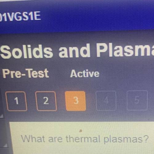 What are thermal plasmas?
What are thermal plasmas?
