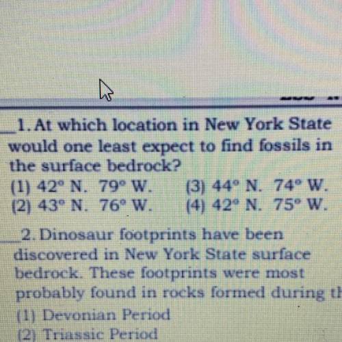 1. At which location in New York State

would one least expect to find fossils in
the surface bedr