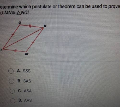 Determine which postulate or theorem can be used to prove that ALMN =NOL​
