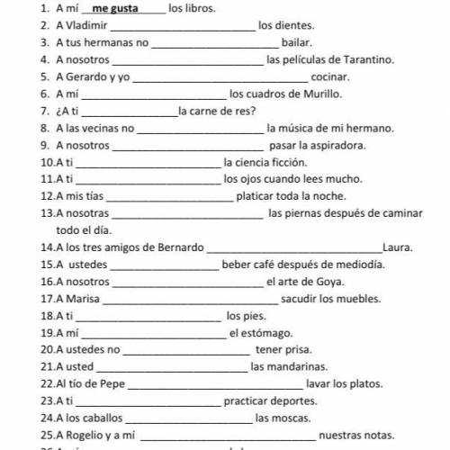 Gustar Verb Practice

 Use gustar and the proper pronoun to form the correct structure for these