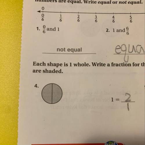 Each shape is 1 whole. Write a fraction for parts that are shaded. Is that the right answer ??