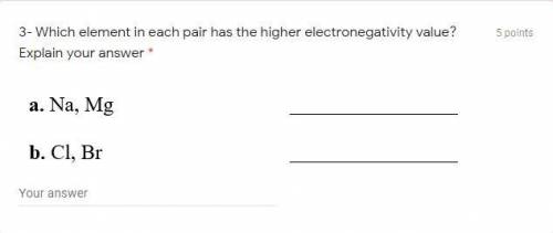 Pls answer Which element in each pair has the higher electronegativity value? Explain your answer