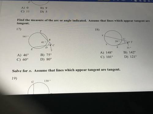Find the measure of the arc or angle indicated assume that lines which appear tangent are tangent