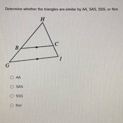 Are the triangles similar by AA, SAS, SSS, or not similar ?
