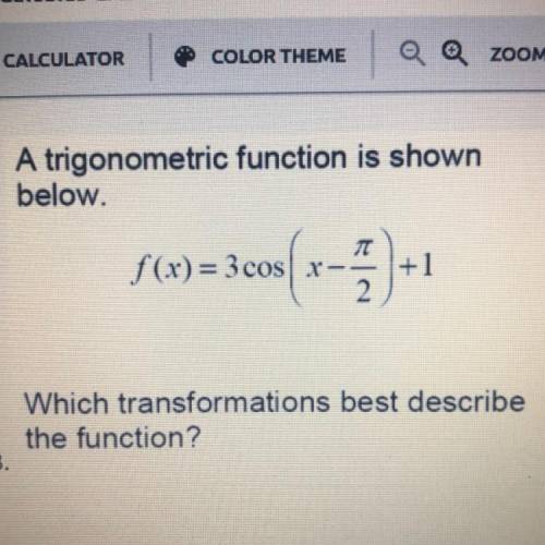 (Check image) Which transformations best describes the function?