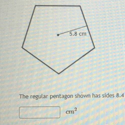 The regular pentagon shown has 8.4 cm long. what is it's area? round to the nearest whole number