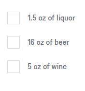 Which of the following is NOT a standard drink?