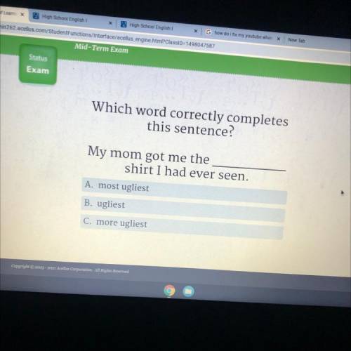 Exam

Exam
20
Which word correctly completes
this sentence?
My mom got me the
shirt I had ever see