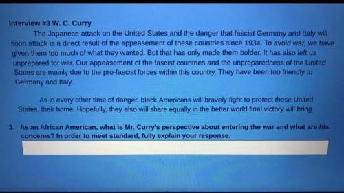 As an African American, what is Mr. currys perspective about entering the war and what are his conc