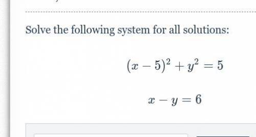Please help!!
Solve the following system for all solutions!