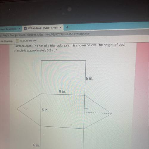 Can someone please give me the answer

What is the approximate surface area of the triangular pris