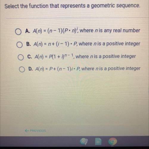 PLEASE HELPPPP Select the function that represents a geometric sequence.

O A. A(n) = (n-1)(P.n)',
