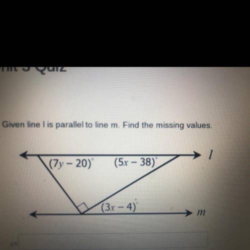 Given line l is parallel to line m.Find the missing values.
