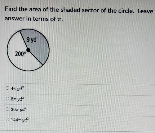 Find the area of the shaded sector of the circle. Leave your answer in terms of

SHOW YOUR WORK!!!
