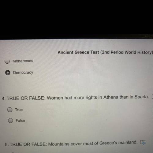 4. TRUE OR FALSE: Women had more rights in Athens than in Sparta. Mi
True
False