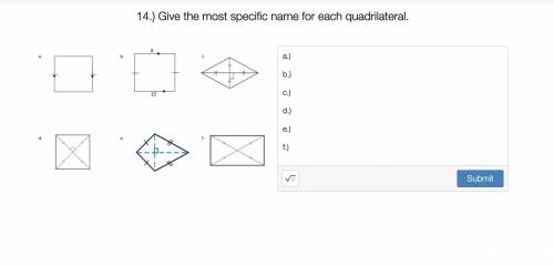 Give the most specific name for each quadrilateral. (Geometry)