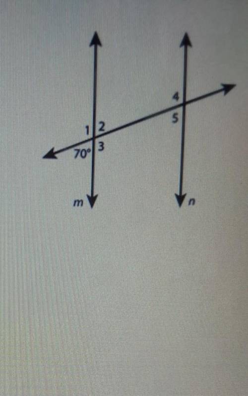 Lines M and N are parallel. which angle is equal to 70°? choose all that apply.

A. <1B. <2C
