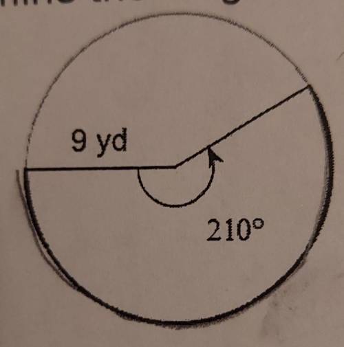 Determine the length of the arc. 9 yd 210°​