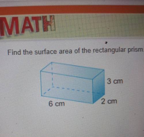 Find the surface of the rectangular prism ​