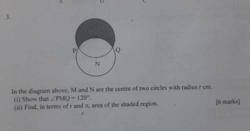 In the diagram above, M and N are the centre of two circles with radius rcm

(i) Show that PMQ = 1