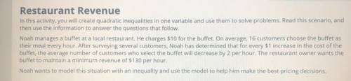 To calculate the hourly revenue from the buffet after x $1 increases, multiply the price paid by ea