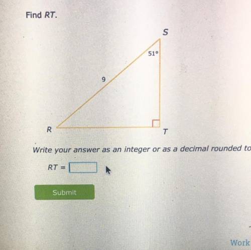 Find RT Write answer as an integer or as a decimal rounded to the nearest tenth

pls pls help