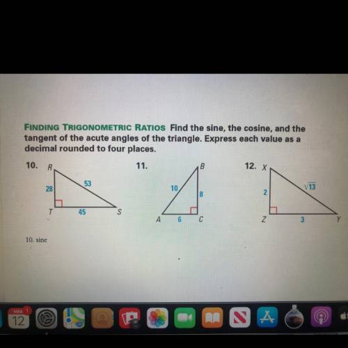 FINDING TRIGONOMETRIC RATIOs Find the sine, the cosine, and the

tangent of the acute angles of th