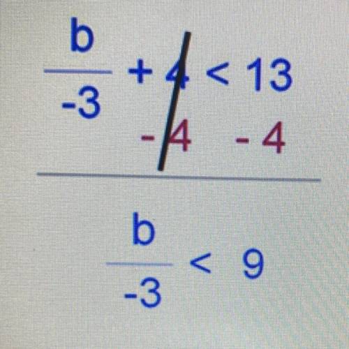 What is the next step

1. divide by -3 on both sides
2. multiply by 3 on both sides
3. add -3 to b