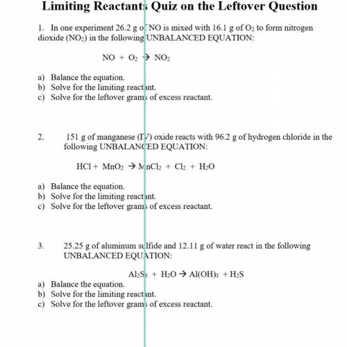 Limiting reactant quiz plz help show steps