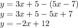 y=3x+5-(5x-7)\\y=3x+5-5x+7\\y=-2x+12